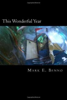 This Wonderful Year: The Adventures of Mr. Edward Pamprill - Mark Benno - 10/24/2015 - 10:30am