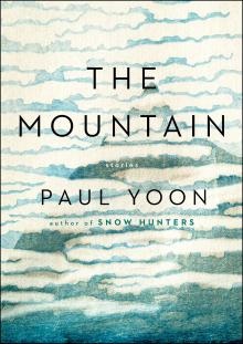 The Mountain - Paul Yoon - 11/04/2017 - 3:00pm