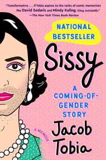 Sissy - Jacob Tobia - 10/16/2020 - 8:30pm