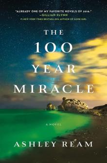 The 100 Year Miracle - Ashley Ream - 10/22/2016 - 1:00pm