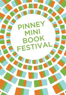 2017 Pinney Mini Book Festival - - 09/23/2017 - 1:00pm