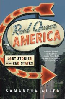 Real Queer America - Samantha Allen - 10/20/2019 - 12:00pm