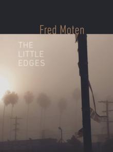 The Little Edges - Fred Moten - 04/10/2015 - 7:00pm