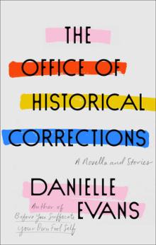 The Office of Historical Corrections - Danielle Evans - 12/02/2020 - 7:00pm