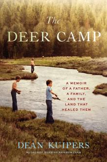 The Deer Camp - Dean Kuipers  - 10/19/2019 - 3:00pm