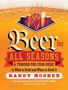 Beer for All Seasons - Randy Mosher - 05/08/2015 - 5:30pm