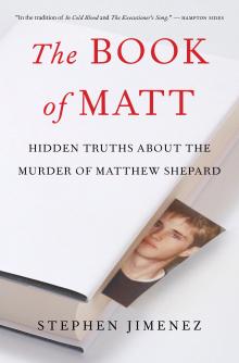 The Book of Matt - Stephen Jimenez - 10/19/2013 - 7:00pm