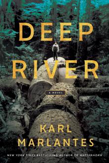 Deep River - Karl Marlantes - 10/19/2019 - 6:00pm