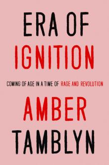 Era of Ignition - Amber Tamblyn - 03/13/2019 - 7:00pm