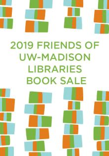 Friends of the Memorial Library Book Sale  - Friends of UW Libraries - 10/16/2019 - 4:00pm