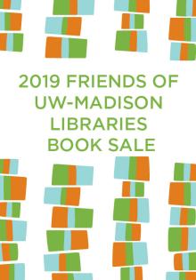 Friends of the Memorial Library Book Sale - Friends of UW Libraries - 10/16/2019 - 4:00pm