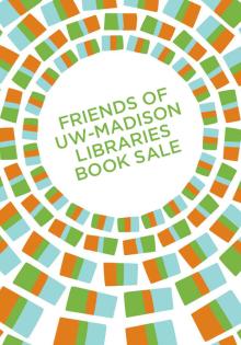 2015 Friends of UW-Madison Libraries Book Sale - Friends of UW Libraries - 10/24/2015 - 10:30am