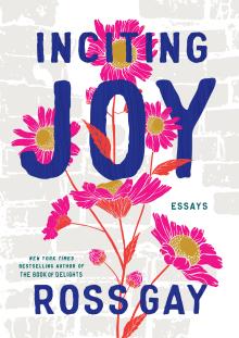 Photo of book, Inciting Joy