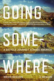 Going Somewhere Ride & Read - Brian Benson - 07/19/2014 - 1:00pm