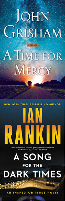 A Time for Mercy & A Song for the Dark Times - John Grisham, Ian Rankin - 03/26/2021 - 6:00pm