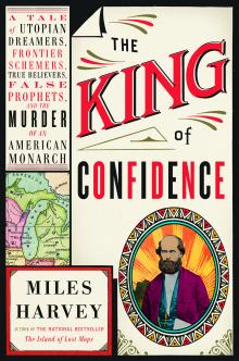 The King of Confidence - Miles Harvey - 10/15/2020 - 5:30pm