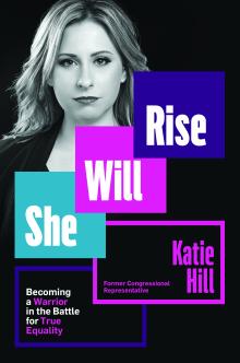 She Will Rise - Katie Hill - 10/01/2020 - 7:00pm