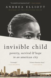 Invisible Child - Andrea Elliott, Darcey Merritt - 01/12/2022 - 1:00pm