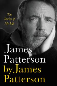 James Patterson by James Patterson - James Patterson - 06/15/2022 - 7:00pm