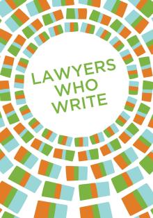 Lawyers Who Write - Susan Gloss, E.M. Kokie, Jay Ranney, Carl Rasmussen, Dean Strang - 11/03/2017 - 4:30pm