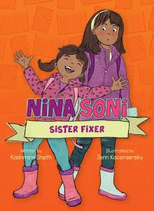Nina Soni: Sister Fixer - Kashmira Sheth - 12/01/2020 - 12:00pm