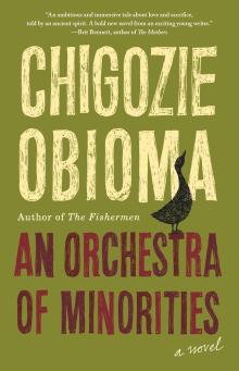 An Orchestra of Minorities - Chigozie Obioma - 02/06/2019 - 7:00pm