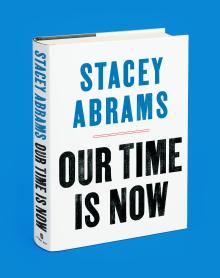 Our Time Is Now - Stacey Abrams - 06/18/2020 - 7:00pm