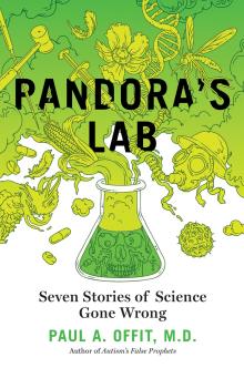 Pandora's Lab - Paul Offit - 05/10/2017 - 7:00pm