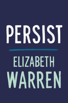 Persist - Senator Elizabeth Warren - 05/06/2021 - 7:00pm