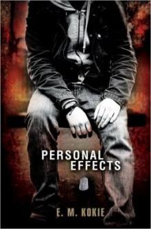 Personal Effects - E.M. Kokie, Nick Podehl - 10/19/2013 - 11:00am