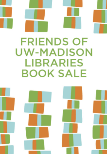 Friends of UW-Madison Libraries Book Sale  - Friends of UW Libraries - 10/20/2021 - 4:00pm