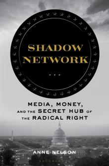 Shadow Network - Anne Nelson - 10/19/2019 - 1:30pm