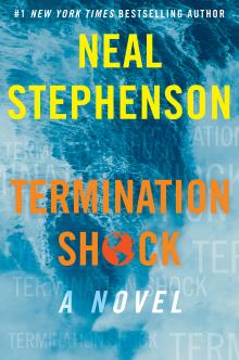 Termination Shock - Neal Stephenson - 11/20/2021 - 7:00pm
