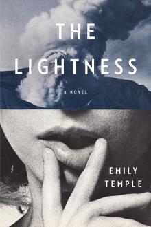 The Lightness - Emily Temple, Chloe Benjamin - 06/22/2020 - 7:00pm