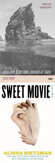 Have You Been Long Enough at Table & Sweet Movie