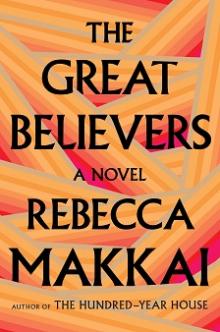 The Great Believers - Rebecca Makkai - 10/11/2018 - 5:30pm