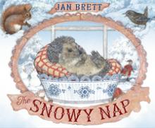 The Snowy Nap - Jan Brett - 12/01/2018 - 10:00am