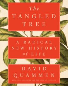 The Tangled Tree - David Quammen - 10/11/2018 - 6:00pm