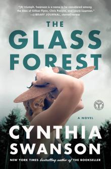 The Glass Forest - Cynthia Swanson  - 10/20/2019 - 10:30am
