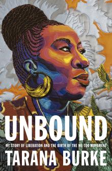 Unbound - Tarana Burke - 09/23/2021 - 6:00pm