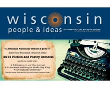 Wisconsin People & Ideas Writing Contest Reading 2013 - Wisconsin Academy of Sciences, Arts, & Letters - 10/18/2013 - 5:00pm