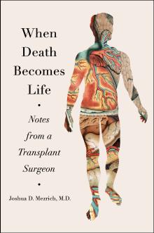When Death Becomes Life - Josh Mezrich - 10/17/2019 - 5:30pm