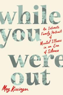 While You Were Out Cover