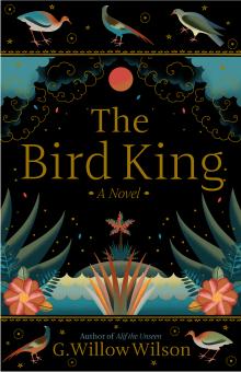 The Bird King - G. Willow Wilson - 04/09/2019 - 7:00pm