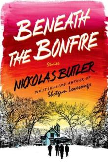 Beneath the Bonfire - Nickolas Butler - 10/24/2015 - 1:30pm
