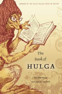 Book of Hulga - Rita Mae Reese - 10/23/2016 - 12:00pm