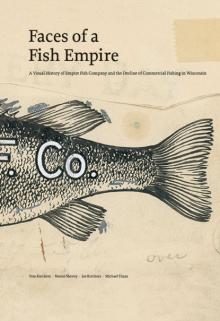 Faces of a Fish Empire - Joe Kutchera - 11/05/2017 - 12:00pm
