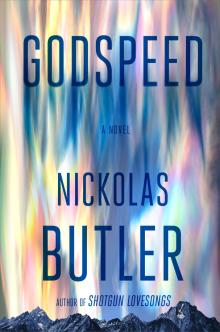 Godspeed - Nickolas Butler - 10/23/2021 - 6:00pm