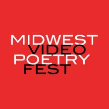 Midwest Video Poetry Fest
