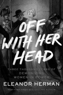 Hardcover copy of Off With Her Head